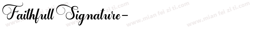 Faithfull Signature字体转换